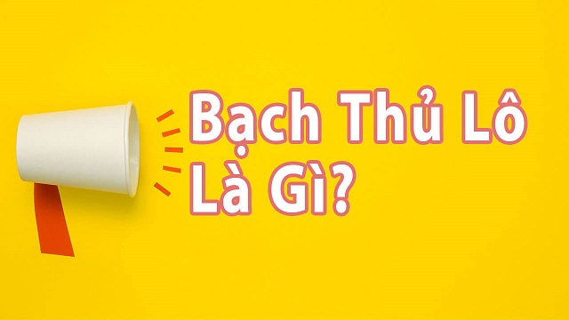 Cách đánh bạch thủ lô như nào hiệu quả